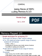 Final Missing Pieces of MIPS: Adding Memory & I/O: COMP541