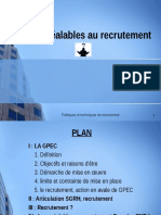 Les Préalables Au Recrutement: Politiques Et Techniques de Recrutement