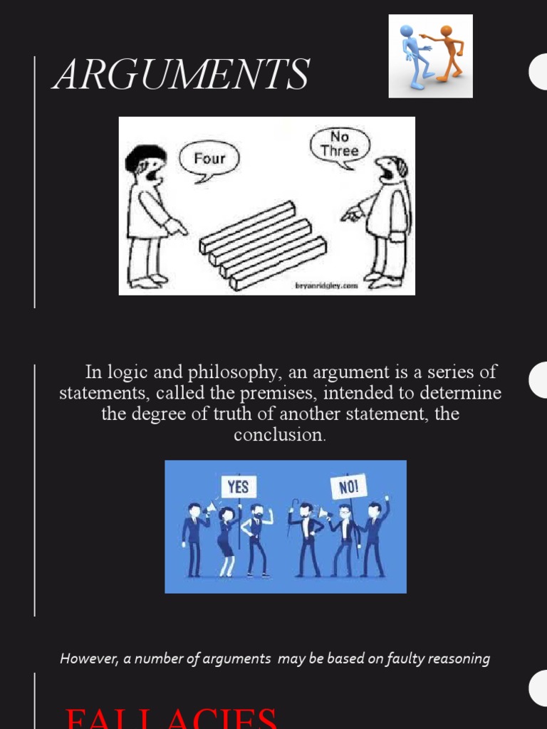 A Comprehensive Analysis of Arguments and Fallacies Understanding Logical Reasoning and