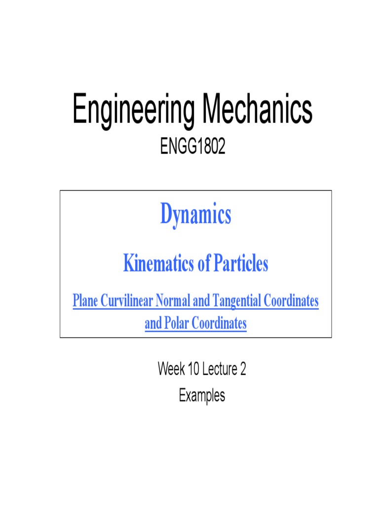 Engineering Dynamics Problem Examples | PDF | Acceleration | Temporal Rates