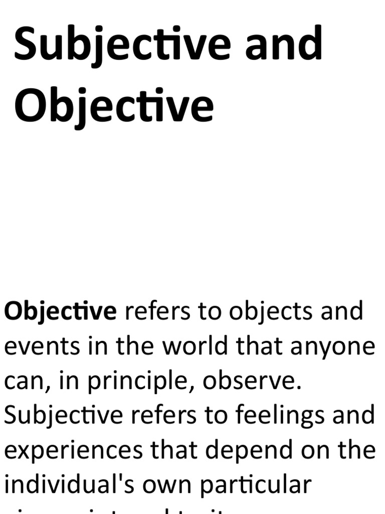 Subjective vs. Objective Knowledge | PDF | Philosophy | Self-Improvement