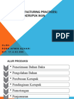 GMP (Good Manufacturing Practices) Pembuatan Kerupuk Ikan: Oleh: Rona Afwin Azhari N I T: 1 7 - 4 - 0 2 - 0 9 6