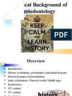 Historical Background of Periodontology: From Early Civilizations to the 19th Century