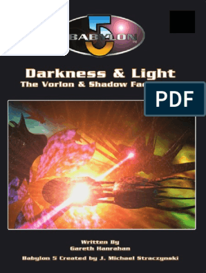 Babylon 5 RPG (1st Ed.) - Darkness + Light - The Vorlon and Shadow Fact  Book, PDF, Stars