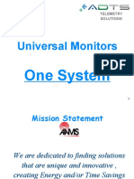 Universal Monitors: One System