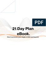 21 Day Plan Ebook.: How To Promote Your Single in 2021 and Beyond