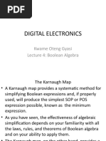 Digital Electronics: Kwame Oteng Gyasi Lecture 4: Boolean Algebra