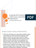 Kaidah Penyerapan Bahasa Asing Dalam Bahasa Indonesia