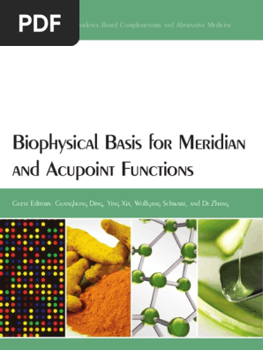 ♣️ Biophysical Basis For Meridian and Acupoint Functions: Evidence