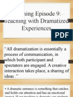 LEARNING EPISODE 9 - Teaching With Dramatized Experiences
