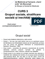 Curs 3 - Grupuri Sociale - Stratificare Sociala - Inechitati Sociale