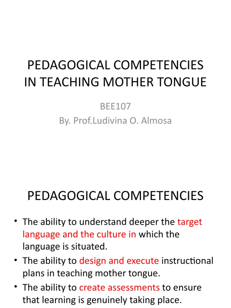 Pedagogical Competencies In Teaching Mother Tongue PDF Pedagogy