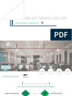 Future of Indian Airline: We Are Here To Serve You
