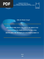 GURGEL, AM - Framework dos cenários de risco no contexto da implantação de uma refinaria de petróleo em Pernambuco