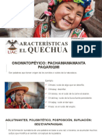 Caracteristicas Del Quechua