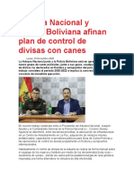 Aduana Nacional y Policía Boliviana Afinan Plan de Control de Divisas Con Canes