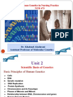 Human Genetics in Nursing Practice NUR 473: Dr. Khaloud Alzahrani Assistant Professor of Molecular Genetics