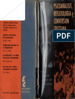 Ruda, Oswaldo J., Dragone, Jorge A., Lloyd-Jones, D. Martin y Granberg, Lars - Psicoanalisis, Reflexología y Conversión Cristiana