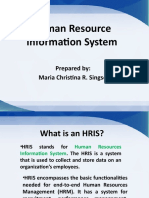Human Resource Information System: Prepared By: Maria Christina R. Singson