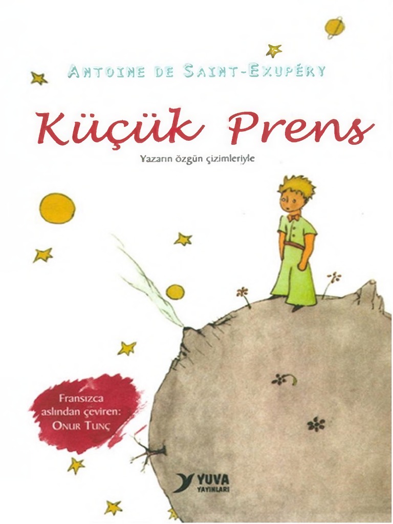 KÜÇÜK PRENS / ANTOINE DE SAINT - EXUPÉRY YUVA YAY.