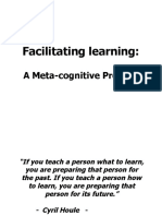 Facilitating Learning:: A Meta-Cognitive Process