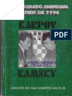 Karpov vs. Kamsky - Gilberto Milos