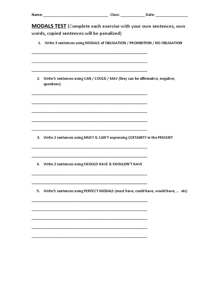 Modals Test (: Complete Each Exercise With Your Own Sentences, Own ...