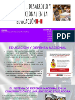 La Seguridad, Desarrollo y Defensa Nacional en La Educacion