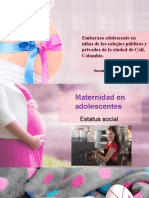 Embarazo Adolescente en Niñas de Los Colegios Públicos y Privados de La Ciudad de Cali, Colombia