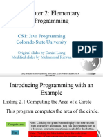 Chapter 2: Elementary Programming: CS1: Java Programming Colorado State University
