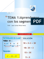 TEMA 1:aprendemos Con Los Segmentos: Prof.: Juan Carlos Pérez Pérez