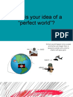Perfect World Slides