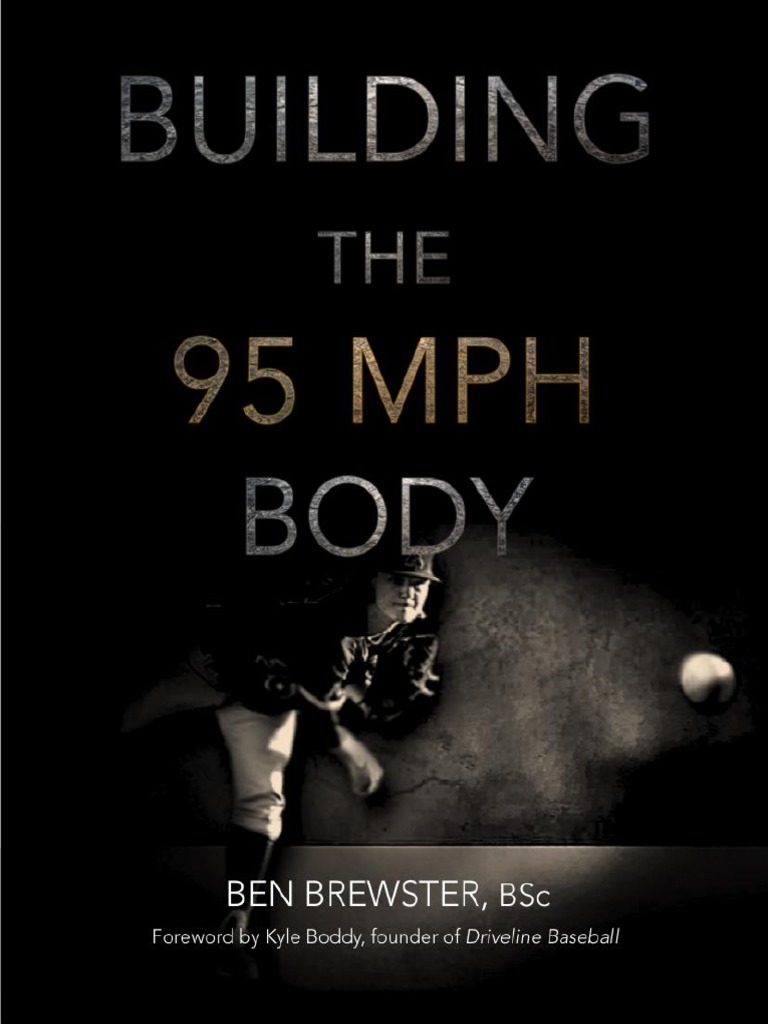 Building The 95 MPH Body | PDF | Muscle Contraction | Muscle