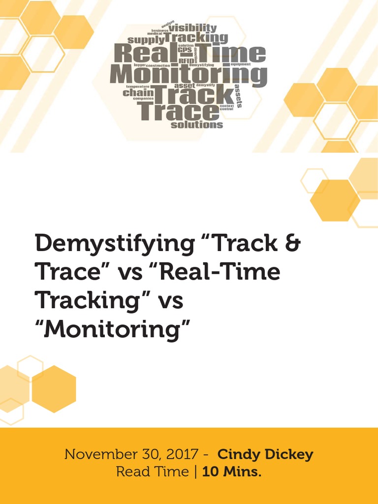 Demystifying "Track & Trace" Vs "RealTime Tracking" Vs "Monitoring" PDF