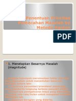 Penentuan Prioritas Pemecahan Masalah by Metode Hanlon