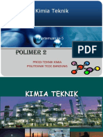 05. Pertemuan Ke 5 Kimia Teknik (Lanjutan Polimer)