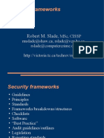 Security Frameworks: Robert M. Slade