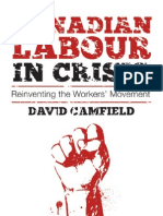 Canadian Labour in Crisis: Reinventing The Workers' Movement