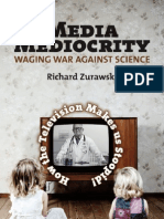 Media Mediocrity: Waging War Against Science