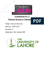 Assignment No. 2 Human Resource Management: Name: Moosa Rizwan Roll No: 70071471 Section: C Instructor: Sir Aasim Gill