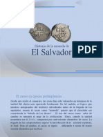 Historia de La Moneda Salvadoreña