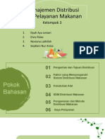 Kelompok 3 - Manajemen Distribusi Dan Pelayanan Makanan