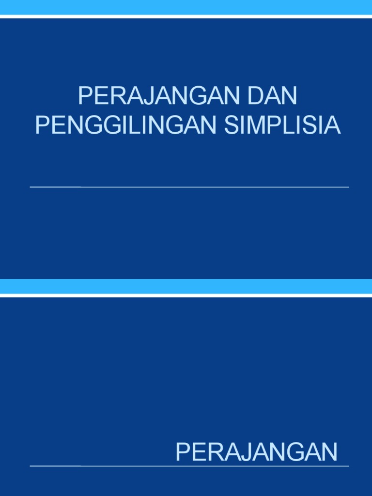Perajangan & Penggilingan Simplisia | PDF