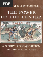 Rudolf Arnheim The Power of The Center A