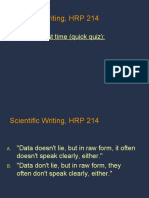 Scientific Writing, HRP 214: Recap From Last Time (Quick Quiz)
