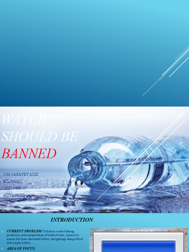Bottled Water Should Be Banned PDF Bottled Water Water