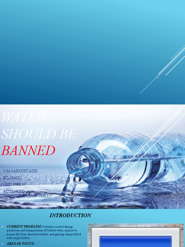 bottled water should not be banned essay