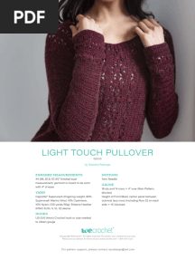 Light Touch Pullover: Finished Measurements Notions Gauge