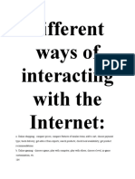 Different Ways of Interacting With The Internet