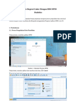 Analisis Regresi Linier Dengan IBM SPSS Statistics: 1. Pembahasan 1.1. Proses Pengolahan Data Penelitian